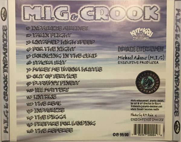 Indaskize by M.I.G. & Crook (CD 1999 Kut-N-Kru Records) in Denver